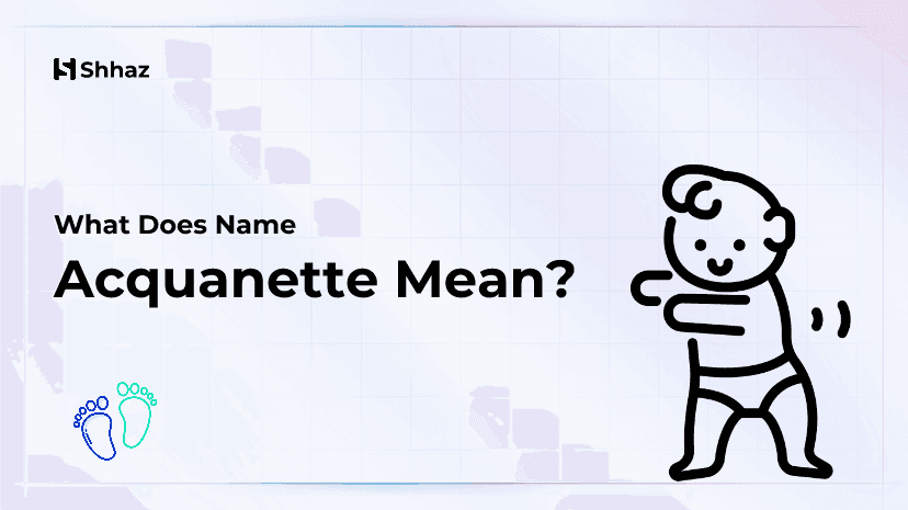 Acquanette Name Meaing