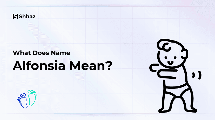 Alfonsia Name Meaing
