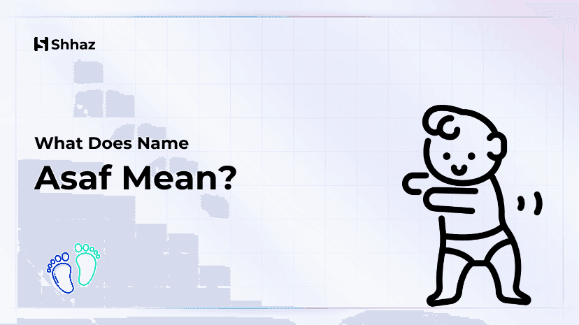 Asaf Name Meaing