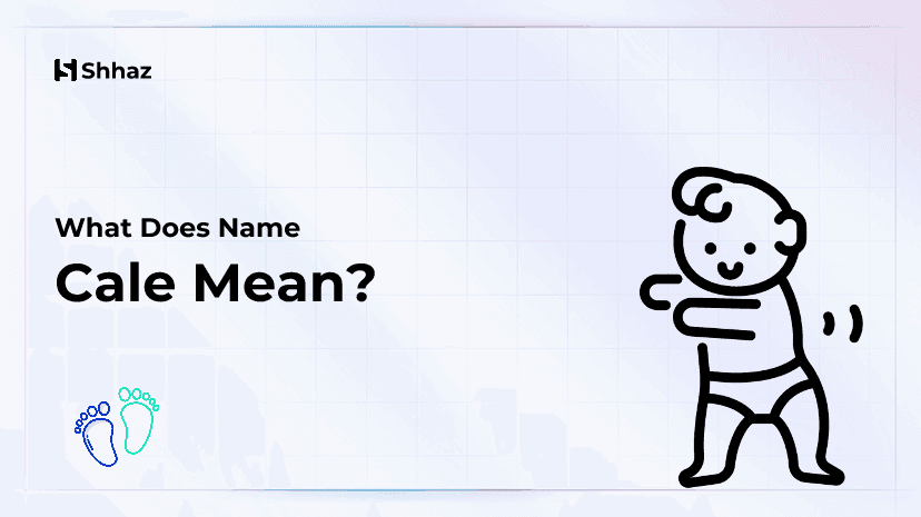 Cale Name Meaing