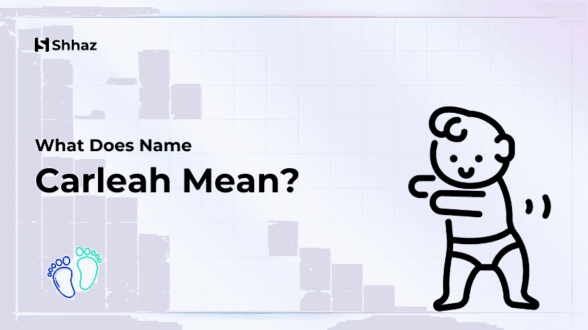 Carleah Name Meaing