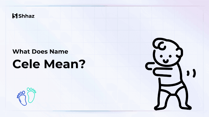 Cele Name Meaing