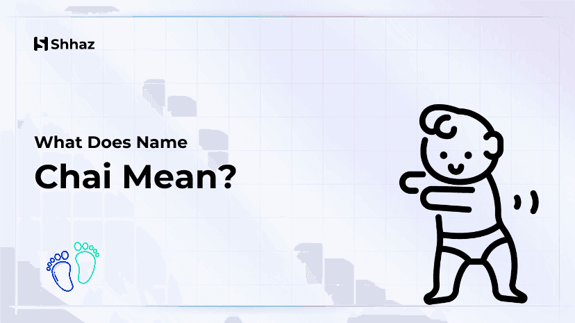 Chai Name Meaing