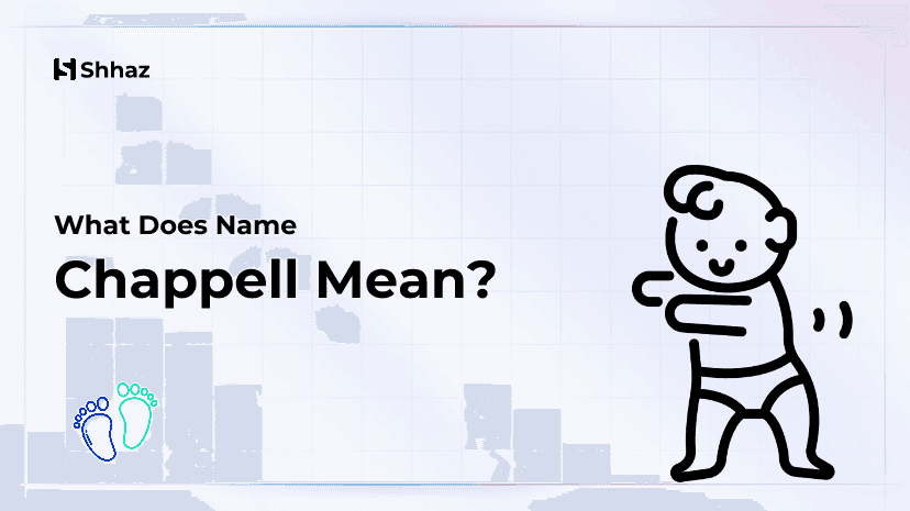 Chappell Name Meaing