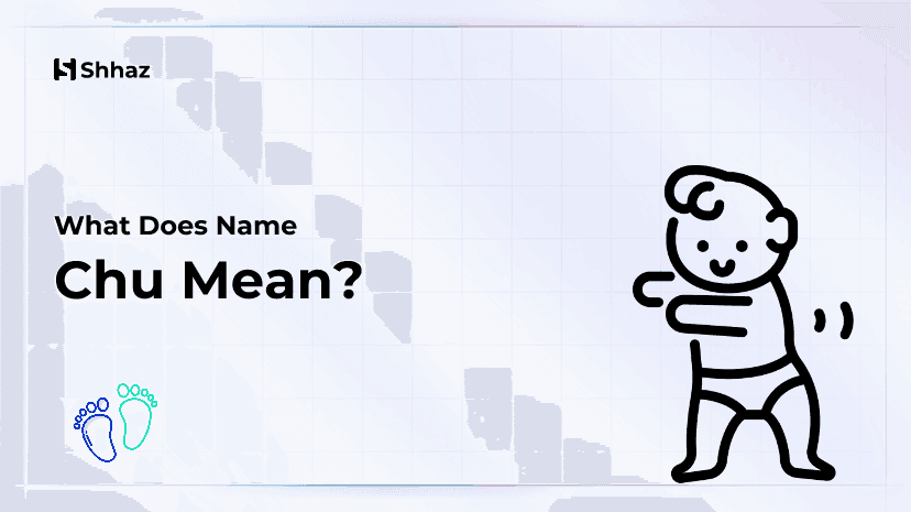 Chu Name Meaing