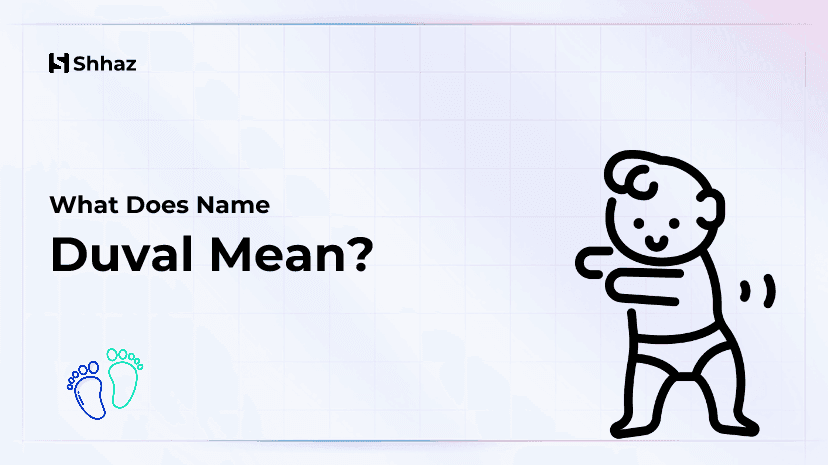Duval Name Meaing