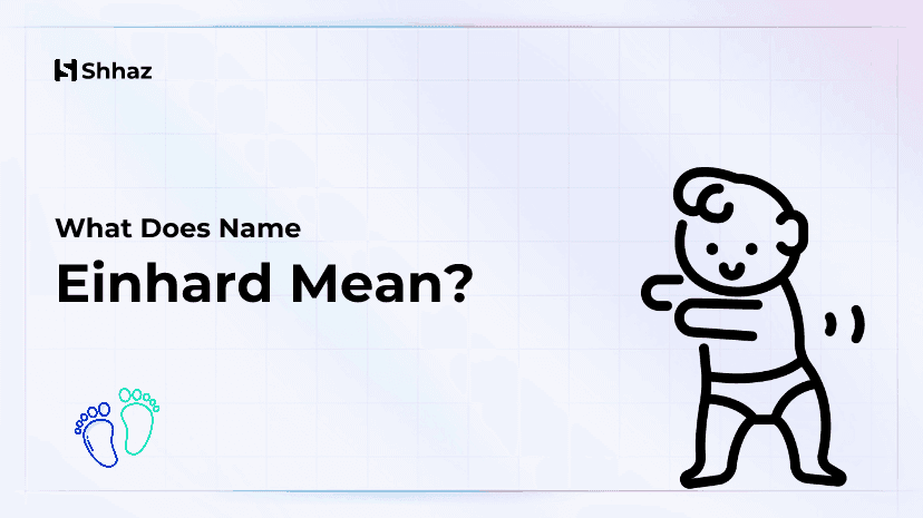 Einhard Name Meaing