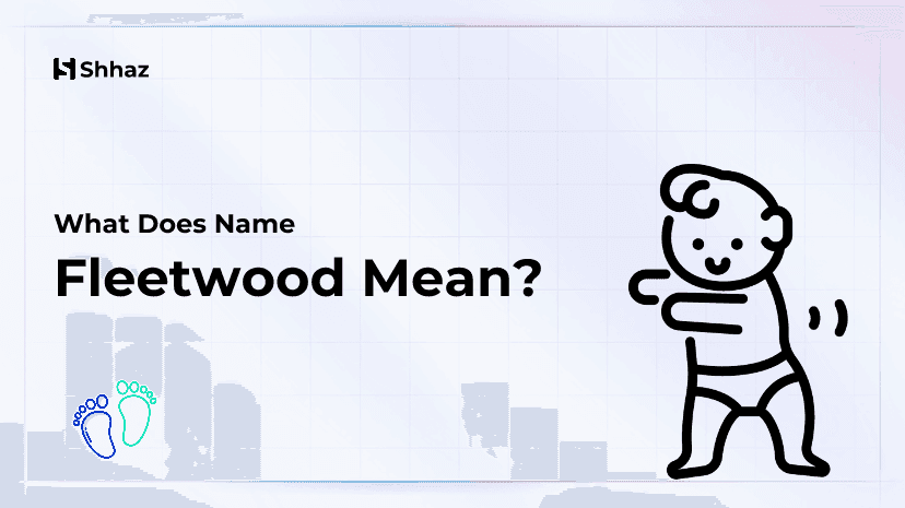Fleetwood Name Meaing