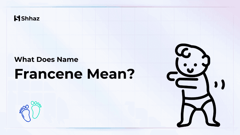 Francene Name Meaing
