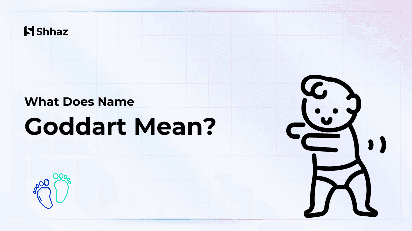 Goddart Name Meaing