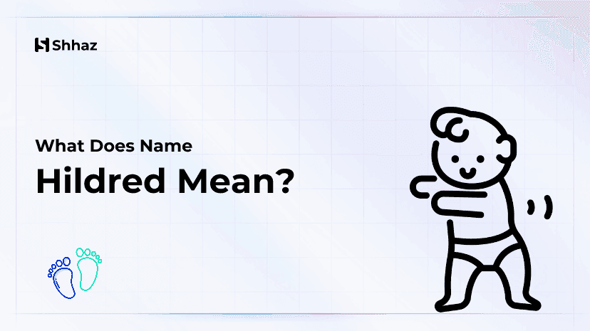 Hildred Name Meaing