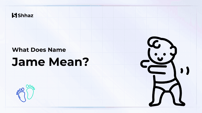 Jame Name Meaing