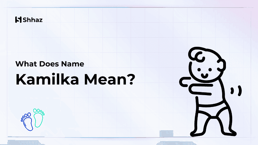 Kamilka Name Meaing