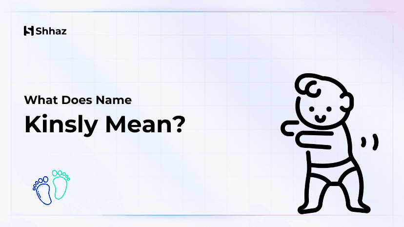 Kinsly Name Meaing