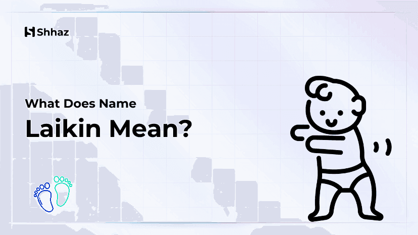 Laikin Name Meaing