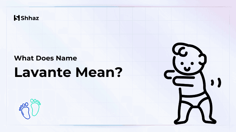 Lavante Name Meaing