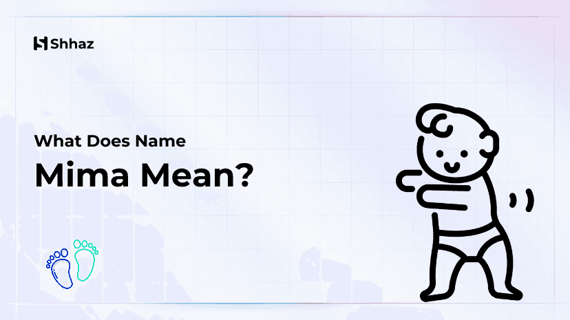 Mima Name Meaing