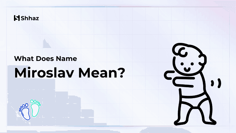 Miroslav Name Meaing