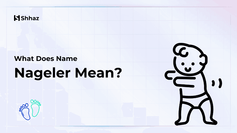 Nageler Name Meaing