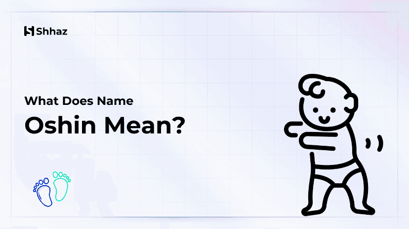 Oshin Name Meaing