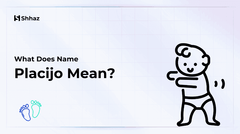 Placijo Name Meaing
