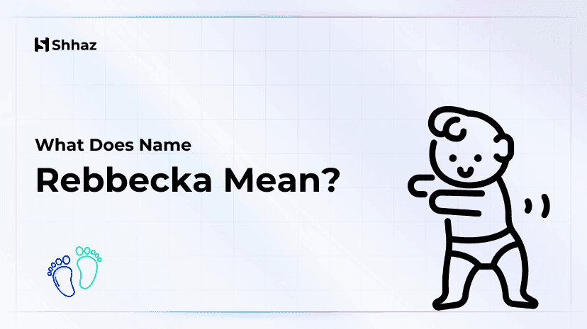 Rebbecka Name Meaing