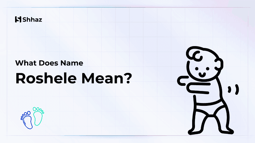 Roshele Name Meaing