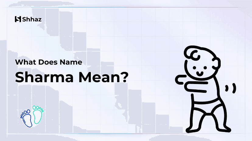 Sharma Name Meaing