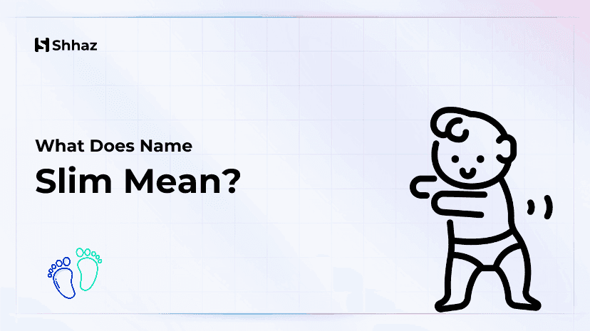 Slim Name Meaing