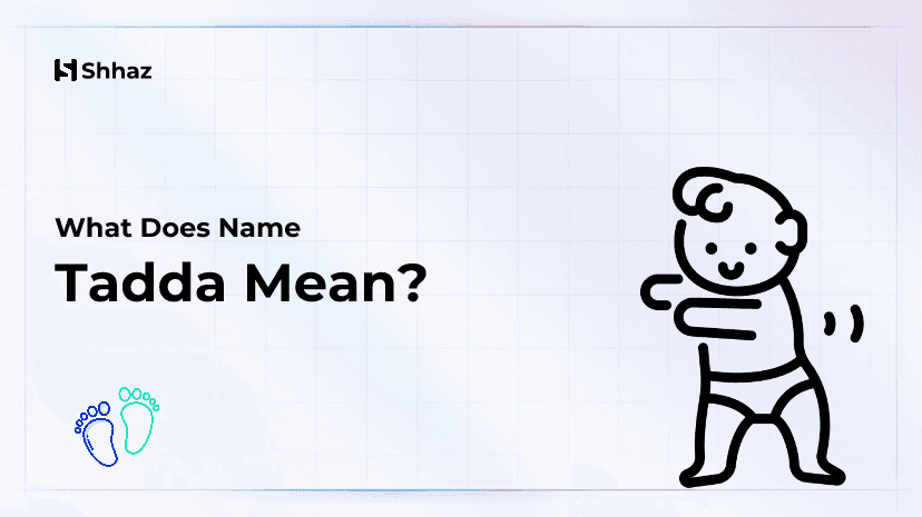 Tadda Name Meaing