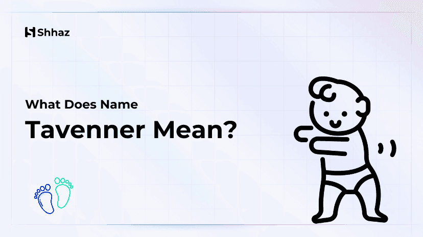 Tavenner Name Meaing
