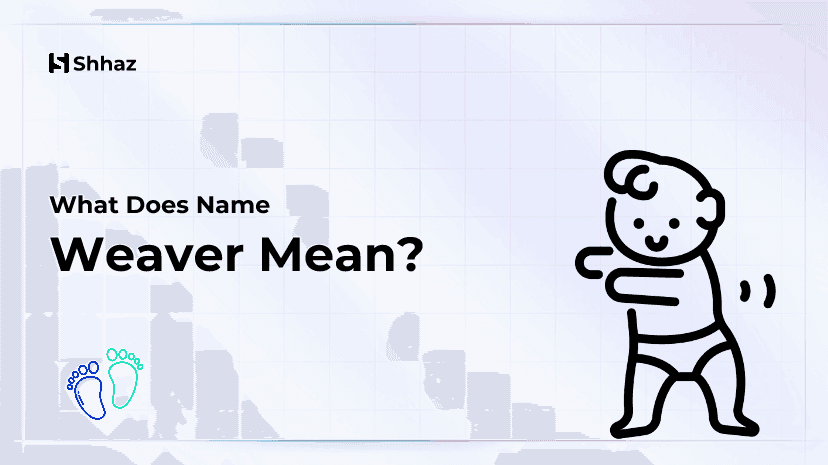 Weaver Name Meaing