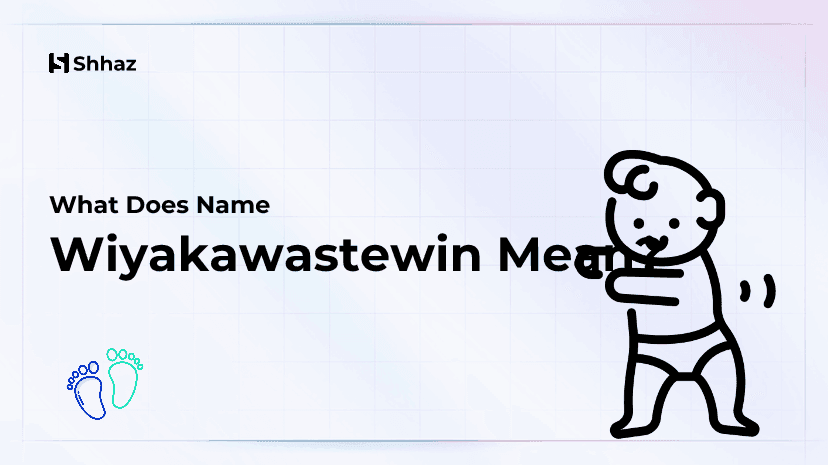 Wiyakawastewin Name Meaing