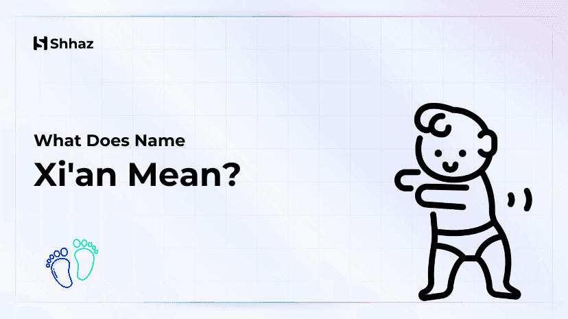 Xi'an Name Meaing