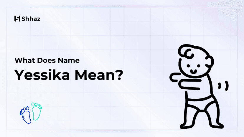 Yessika Name Meaing