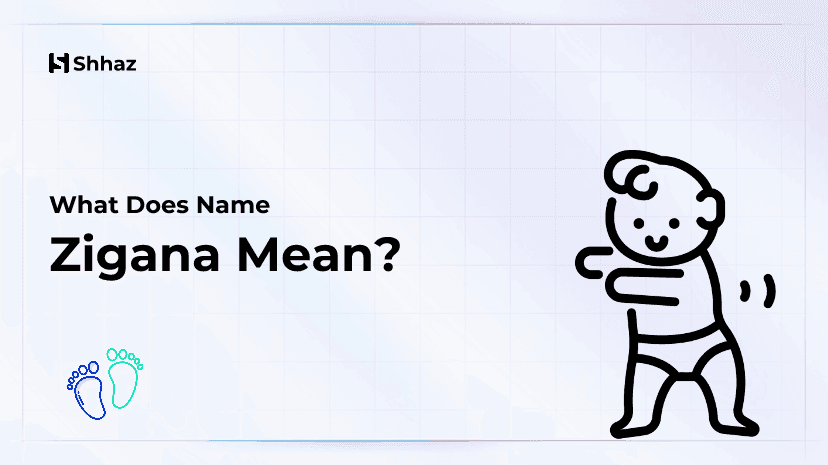 Zigana Name Meaing